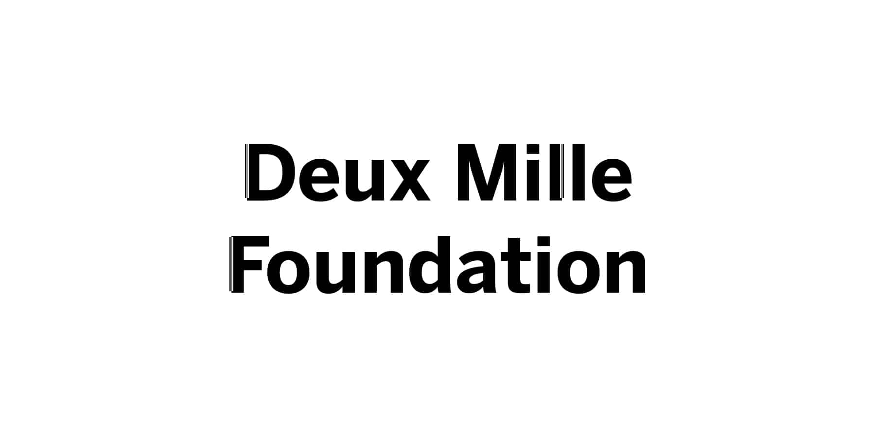 Deux Mille Foundation